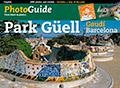 PARK GÜELL | 9788484782292 | LIZ RODRÍGUEZ, JOSEP