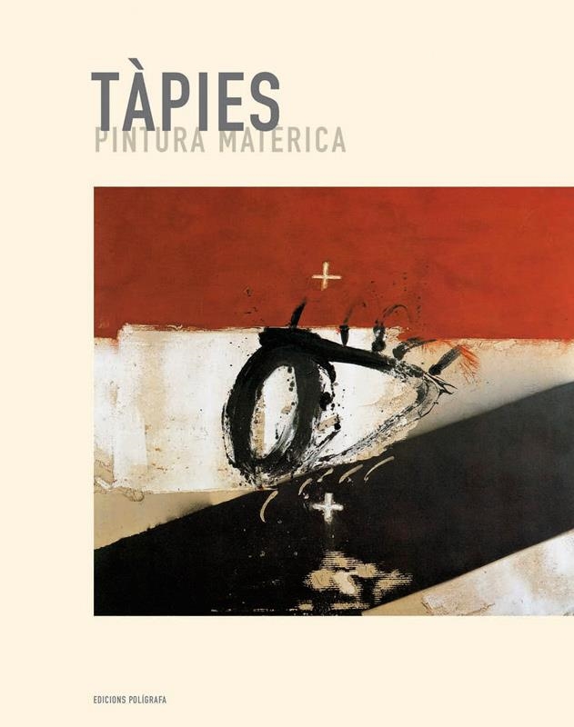 TÀPIES. PINTURA MATÈRICA | 9788434311053 | FAERNA, JOSÉ MARÍA