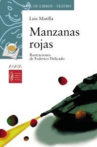 MANZANAS ROJAS | 9788466739894 | MATILLA, LUIS