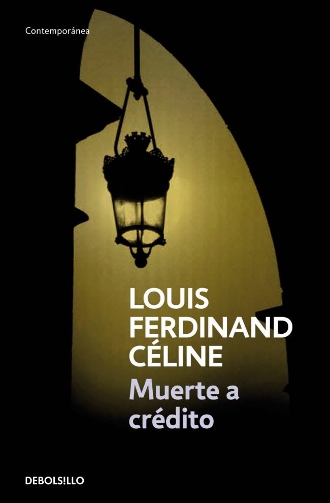 MUERTE A CRÉDITO | 9788483460030 | CELINE,LOUIS-FERDINAND