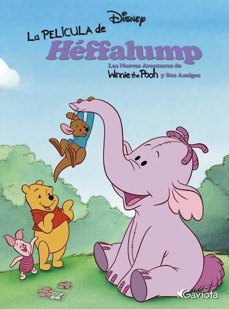 LA PELÍCULA DE HÉFFALUMP | 9788439211440 | WALT DISNEY COMPANY