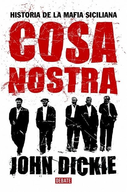 COSA NOSTRA | 9788483066638 | DICKIE,JONH