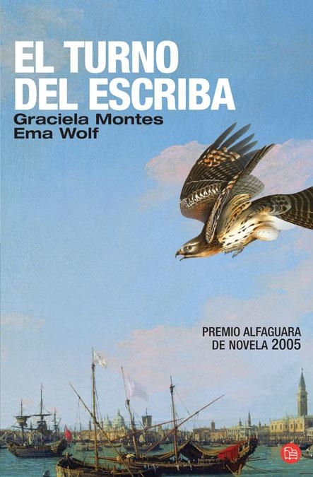 EL TURNO DEL ESCRIBA  FG  (E. WOLF Y G. MONTES) | 9788466308212 | WOLF, EMA/MONTES, GRACIELA/WOLF, ANTHONY