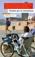 CIVISME PER LA CONVIVÈNCIA | 9788474268508 | SUBIRATS, MARINA/CASTELLS, MANUEL/BORJA, JORDI/TERRICABRAS, JOSEP M./COMADIRA, NARCÍS/CARDÚS, SALVAD