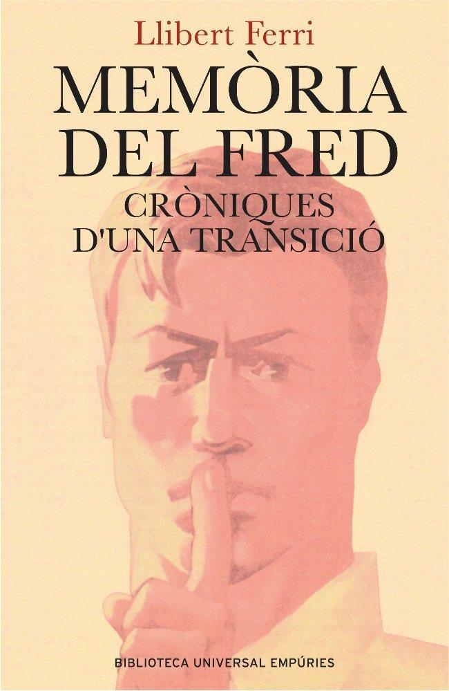 MEMÒRIA DEL FRED. | 9788497871891 | LLIBERT FERRI