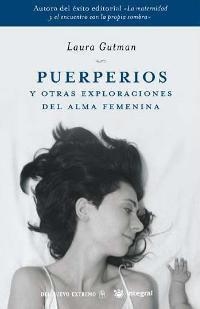 PUERPERIOS | 9788478717743 | GUTMAN , LAURA