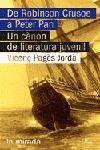 DE ROBINSON CRUSOE A PETER PAN. | 9788484379133 | VICENÇ PAGÈS