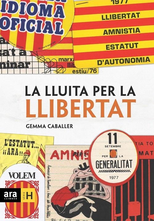 LA LLUITA PER LA LLIBERTAT | 9788496767140 | CABALLER ALBAREDA, GEMMA