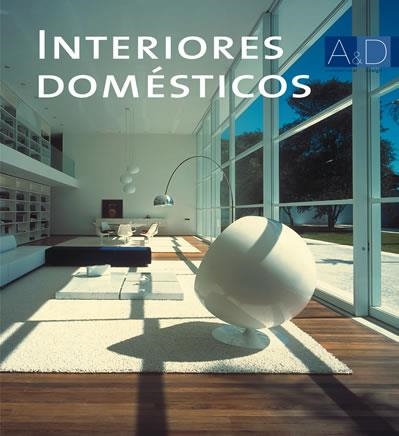 INTERIORES DOMÉSTICOS | 9788496096844 | MINGUET, JOSEP MARIA