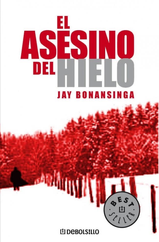 EL ASESINO DEL HIELO | 9788483463925 | BONANSINGA,JAY