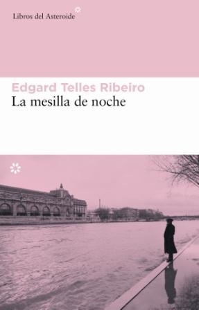 LA MESILLA DE NOCHE | 9788493501884 | TELLES RIBEIRO, EDGARD