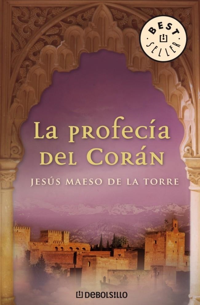 LA PROFECÍA DEL CORÁN | 9788483463918 | MAESO DE LA TORRE,JESUS