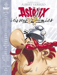 ASTÈRIX I ELS SEUS AMICS | 9788434506435 | UDERZO, ALBERT/GOSCINNY, RENÉ