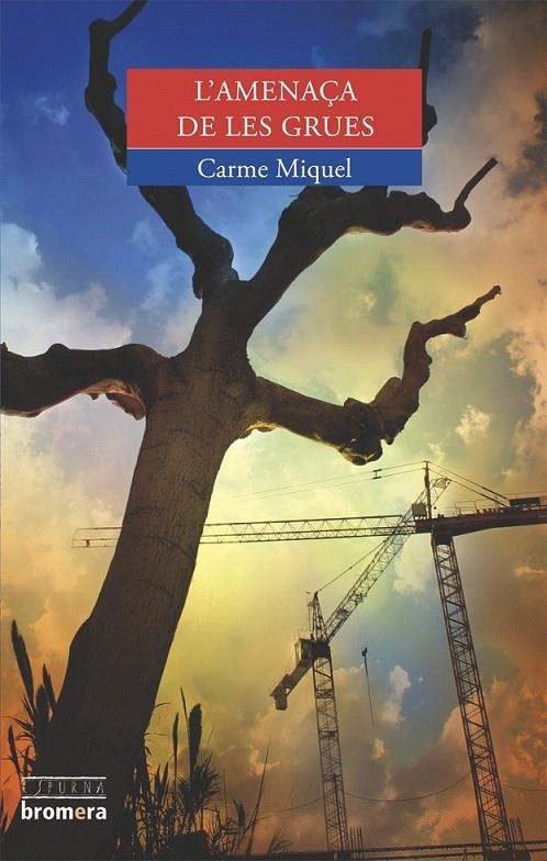 L?AMENAÇA DE LES GRUES | 9788498241990 | CARME MIQUEL DIEGO