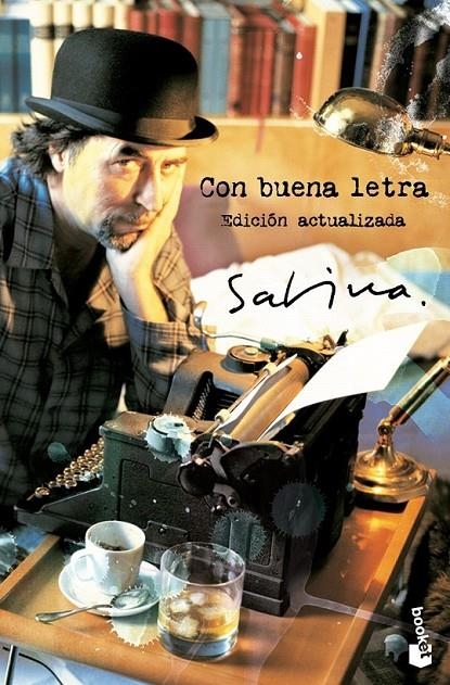 CON BUENA LETRA. EDICIÓN ACTUALIZADA | 9788484605782 | JOAQUÍN SABINA