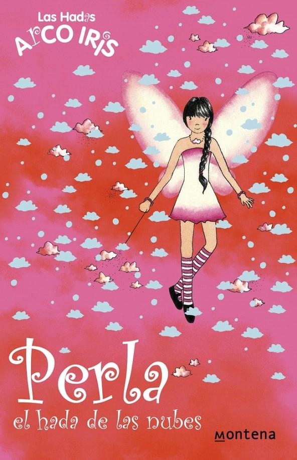 PERLA, EL HADA DE LAS NUBES (LA MAGIA DEL ARCOIRIS 10) | 9788484413707 | MEADOWS,DAISY