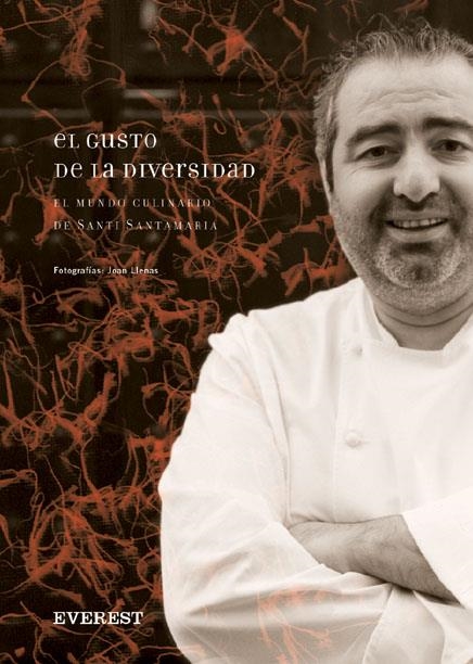 EL GUSTO DE LA DIVERSIDAD | 9788424184162 | SANTI SANTAMARIA PUIG