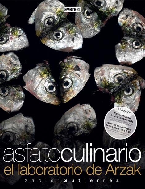 ASFALTO CULINARIO. EL LABORATORIO DE ARZAK | 9788424117290 | XABIER GUTIÉRREZ