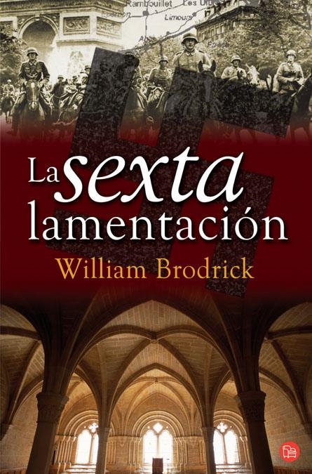 LA SEXTA LAMENTACION FG | 9788466368469 | BRODRICK, WILLIAM