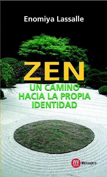 ZEN UN CAMINO HACIA LA PROPIA IDENTIDAD | 9788427128484 | LASSALLE, ENOMIYA