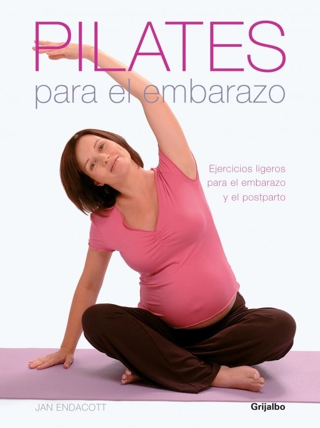 PILATES PARA EL EMBARAZO | 9788425340710 | ENDACOTT,JAN