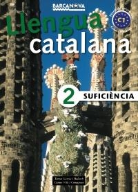 SUFICIÈNCIA 2. LLIBRE DE L ' ALUMNE | 9788448920623 | GARCIA BALASCH, TERESA/VILÀ COMAJOAN, CARME