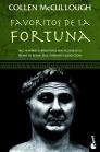 FAVORITOS DE LA FORTUNA | 9788408072652 | COLLEEN MCCULLOUGH