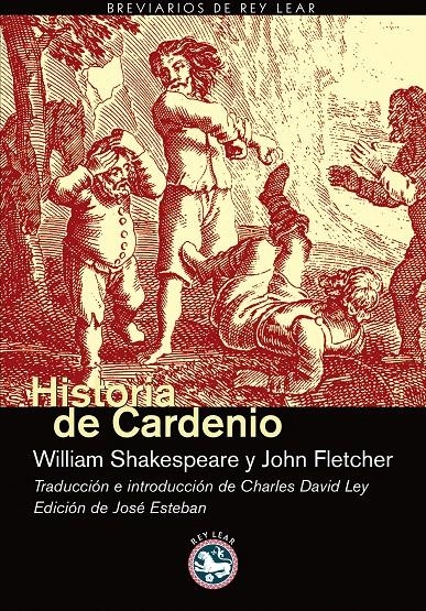 HISTORIA DE CARDENIO | 9788493553135 | SHAKESPEARE, WILLIAM/FLETCHER, JOHN