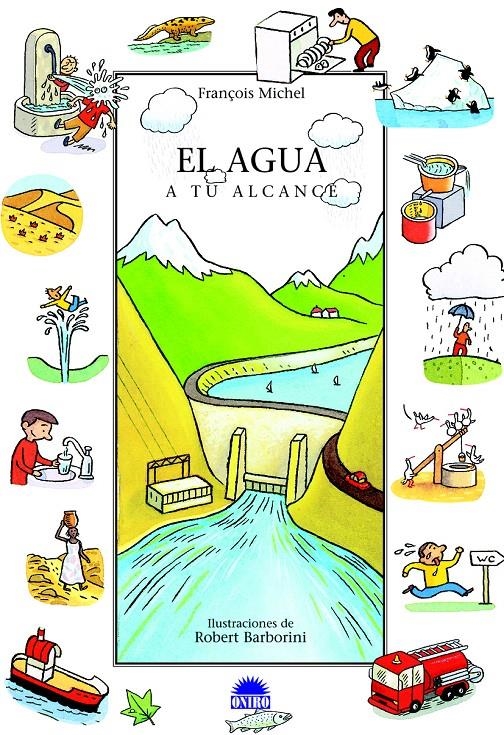 EL AGUA A TU ALCANCE | 9788497542654 | FRANÇOIS MICHELLE