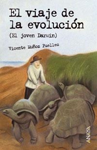 EL VIAJE DE LA EVOLUCIÓN (EL JOVEN DARWIN) | 9788466762519 | MUÑOZ PUELLES, VICENTE