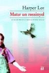 MATAR UN ROSSINYOL | 9788429759181 | HARPER LEE