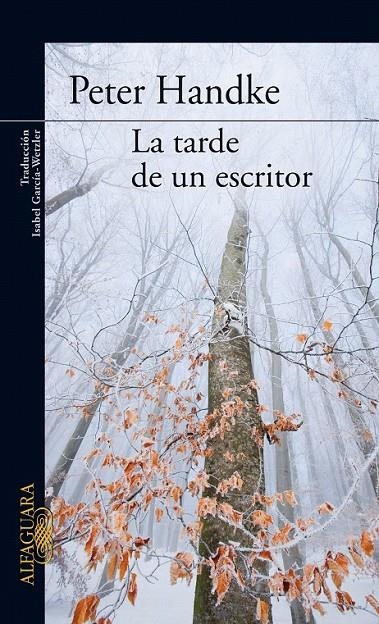 LA TARDE DE UN ESCRITOR | 9788420470115 | HANDKE, PETER