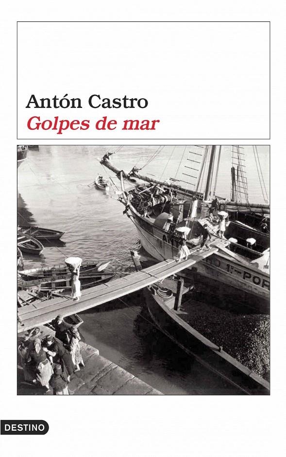 GOLPES DE MAR | 9788423338818 | ANTÓN CASTRO