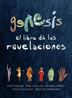 GENESIS | 9788496879065 | (GRUPO MUSICAL), GENESIS/BANKS, TONY/COLLINS, PHIL/GABRIEL, PETER/HACKETT, STEVE/RUTHERFORD, MIKE