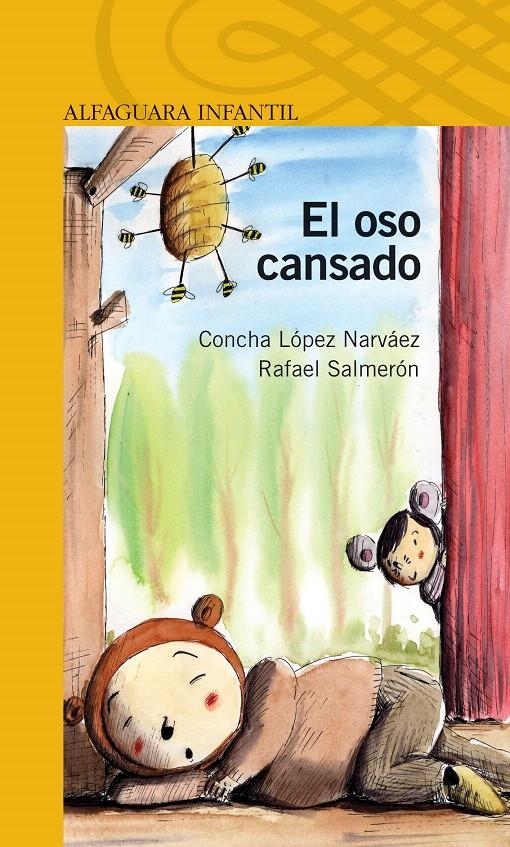 EL OSO CANSADO | 9788420467641 | LOPEZ NARVAEZ, CONCHA