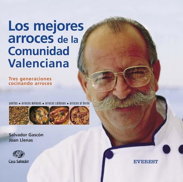 LOS MEJORES ARROCES DE LA COMUNIDAD VALENCIANA | 9788424184148 | SALVADOR GASCÓN