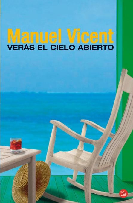 VERAS EL CIELO ABIERTO  (FG) | 9788466318945 | VICENT, MANUEL