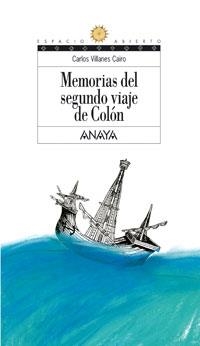 MEMORIAS DEL SEGUNDO VIAJE DE COLÓN | 9788466751797 | VILLANES CAIRO, CARLOS