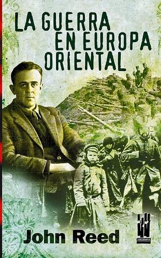 LA GUERRA EN EUROPA ORIENTAL | 9788481363272 | REED, JOHN