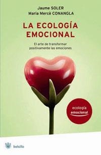 LA ECOLOGÍA EMOCIONAL | 9788489662391 | SOLER I LLEONART, JAUME/CONANGLA I MARÍN, MARIA MERCE