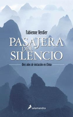 PASAJERA DEL SILENCIO | 9788498381269 | VERDIER, FABIENNE