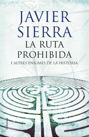 LA RUTA PROHIBIDA I ALTRES ENIGMES DE LA HISTÒRIA | 9788466408509