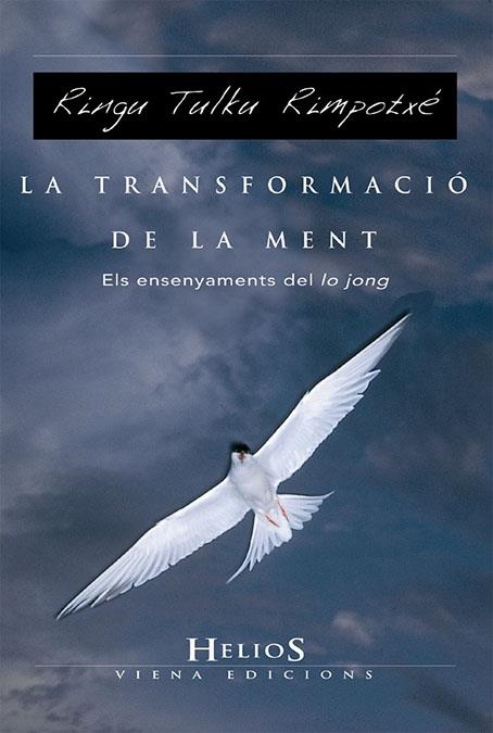 LA TRANSFORMACIÓ DE LA MENT | 9788483304426 | RINGU TULKU, RIMPOTCHÉ