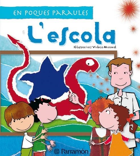 L'ESCOLA | 9788434232532 | PARRAMON