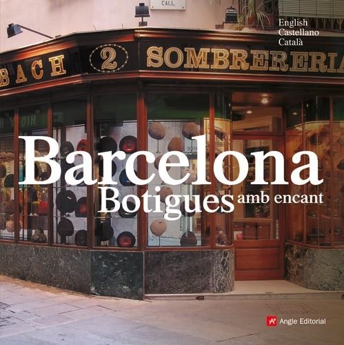 BARCELONA BOTIGUES AMB ENCANT | 9788496970069