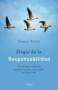 ELOGIO DE LA RESPONSABILIDAD | 9788489662360 | SINAY , SERGIO