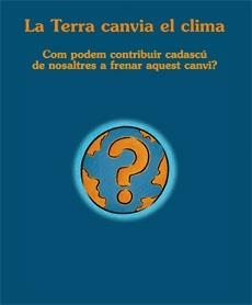 LA TERRA CANVIA EL CLIMA | 9788483348369 | PARÍS, ANTONI