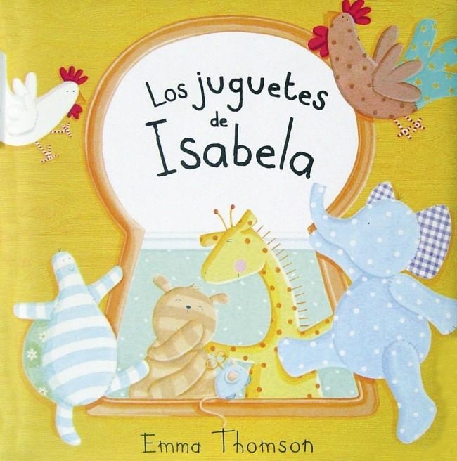 LOS JUGUETES DE ISABELA | 9788448825058 | THOMSON,EMMA