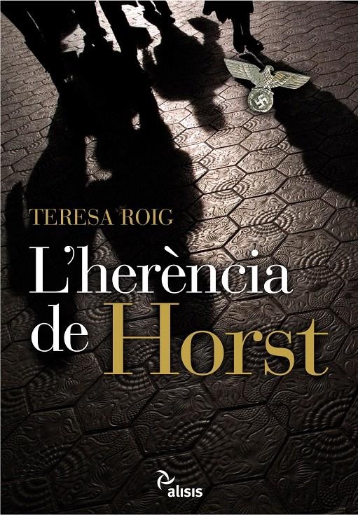 L'HERÈNCIA DE HORST | 9788496767584 | ROIG OMEDES, TERESA