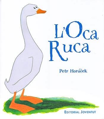 L'OCA RUCA | 9788426136312 | PETR HORACEK